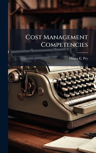Cover image for Cost Management Competencies