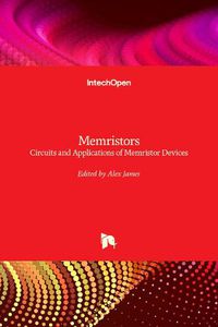 Cover image for Memristors: Circuits and Applications of Memristor Devices