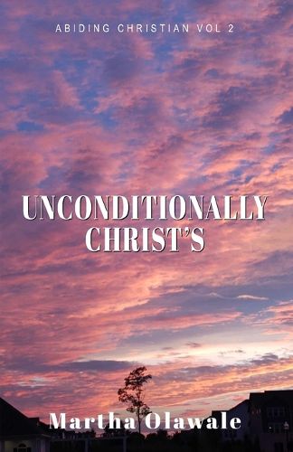 Cover image for Unconditionally Christ's