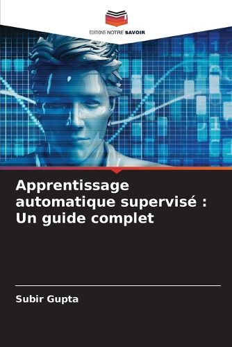 Cover image for Apprentissage automatique supervise