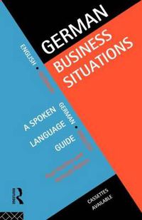Cover image for German Business Situations: A spoken language guide