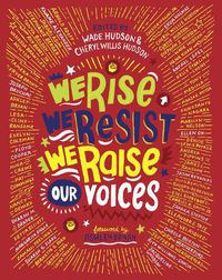 Cover image for We Rise, We Resist, We Raise Our Voices!
