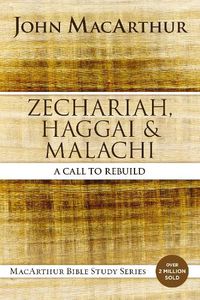 Cover image for Zechariah, Haggai, and Malachi