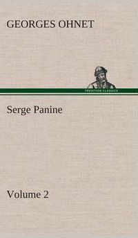 Cover image for Serge Panine - Volume 02