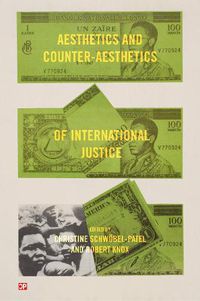 Cover image for Aesthetics and Counter-Aesthetics of International Justice