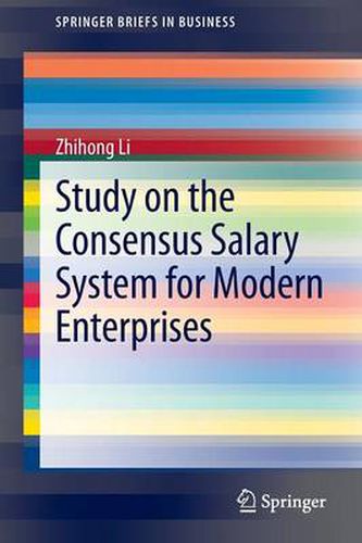 Cover image for Study on the Consensus Salary System for Modern Enterprises