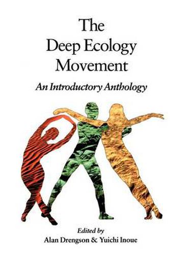 The Deep Ecology Movement: An Introductory Anthology