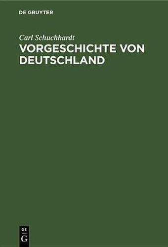 Cover image for Vorgeschichte Von Deutschland