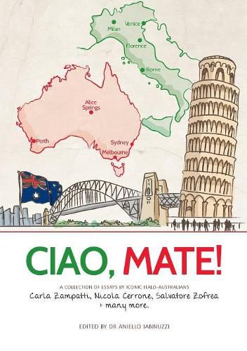 Cover image for Ciao Mate: Italian Australian essays