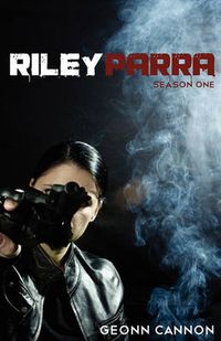 Cover image for Riley Parra Season One