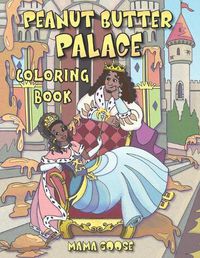 Cover image for Peanut Butter Palace - Coloring Book