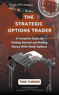 Cover image for The Strategic Options Trader