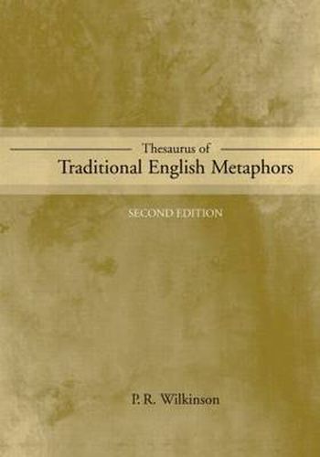 Cover image for Thesaurus of Traditional English Metaphors