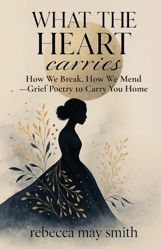 Cover image for What The Heart Carries