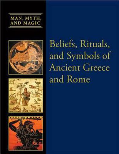 Cover image for Beliefs, Rituals, and Symbols of Ancient Greece and Rome