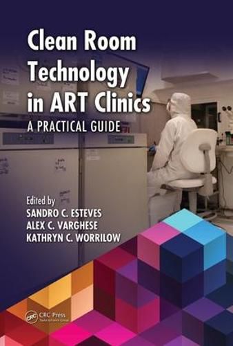 Cover image for Clean Room Technology in ART Clinics: A Practical Guide