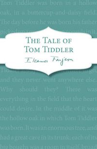 Cover image for The Tale of Tom Tiddler