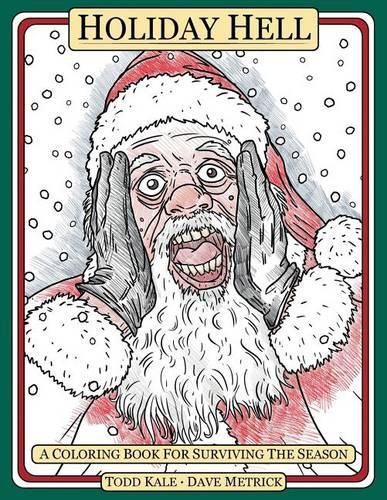 Cover image for Holiday Hell: A Coloring Book For Surviving The Season