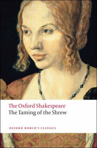 Cover image for The Taming of the Shrew: The Oxford Shakespeare