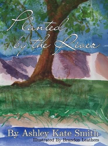 Cover image for Planted by the River