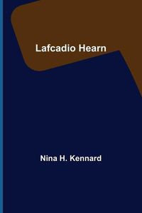 Cover image for Lafcadio Hearn