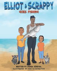 Cover image for Elliot & Scrappy Goes Fishing