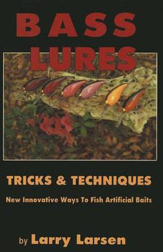 Cover image for Bass Lures Trick and Techniques