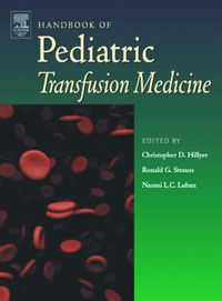 Cover image for Handbook of Pediatric Transfusion Medicine