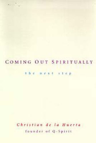 Cover image for Coming out Spiritually: The Next Step