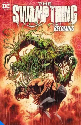 Cover image for The Swamp Thing Volume 1: Becoming