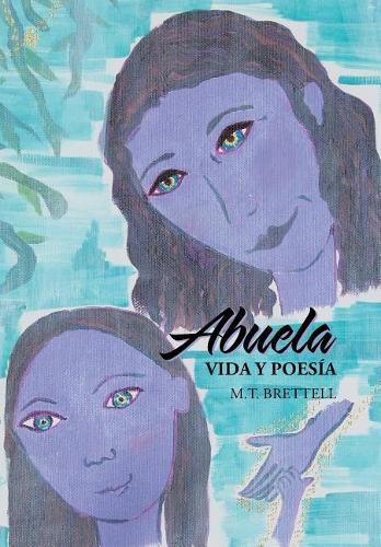 Cover image for Abuela: Vida y poesia