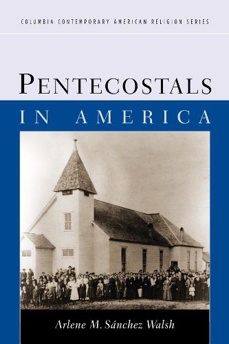 Cover image for Pentecostals in America