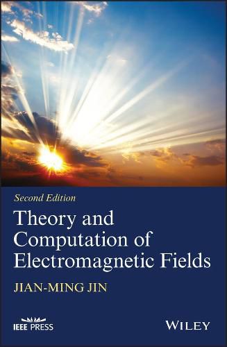 Cover image for Theory and Computation of Electromagnetic Fields,  2e