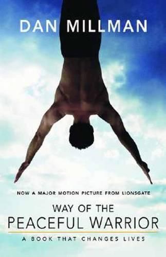 Cover image for Way of the Peaceful Warrior: A Book That Changes Lives