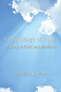 Cover image for A Pilgrimage of Hope