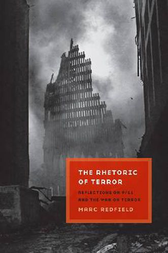 Cover image for The Rhetoric of Terror: Reflections on 9/11 and the War on Terror