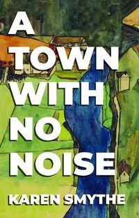 Cover image for A Town with No Noise