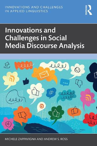 Innovations and Challenges in Social Media Discourse Analysis