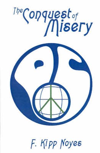Cover image for The Conquest of Misery
