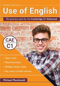 Cover image for Use of English: Ten practice tests for the Cambridge C1 Advanced