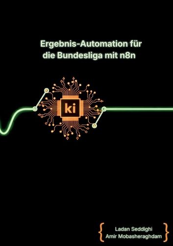 Cover image for Ergebnis-Automation fuer die Bundesliga mit n8n