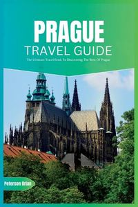 Cover image for Prague Travel Guide 2024