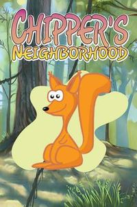 Cover image for Chipper's Neighborhood