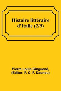 Cover image for Histoire litteraire d'Italie (2/9)