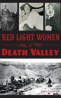 Cover image for Red Light Women of Death Valley