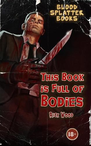 Cover image for This Book is Full of Bodies