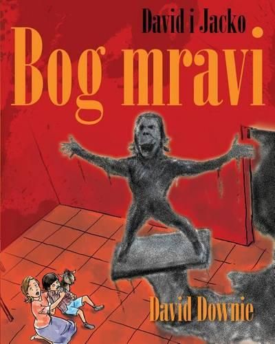 Cover image for David i Jacko: Bog mravi (Croatian Edition)