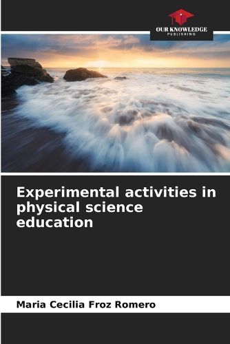 Cover image for Experimental activities in physical science education