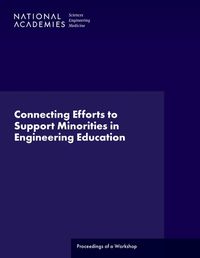 Cover image for Connecting Efforts to Support Minorities in Engineering Education