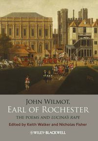 Cover image for John Wilmot, Earl of Rochester: The Poems and Lucina's Rape